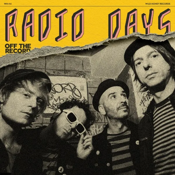 Portada del disco Off The Record de Radio Days (Wild Honey Records)
